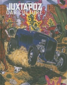 Hardcover Juxtapoz Car Culture Book