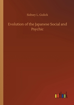 Evolution of the Japanese: Social and Psychic