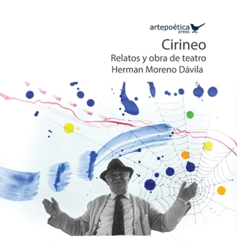 Paperback Cirineo: relatos y obra de teatro [Spanish] Book