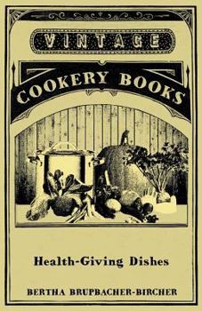 Paperback Health-Giving Dishes Book