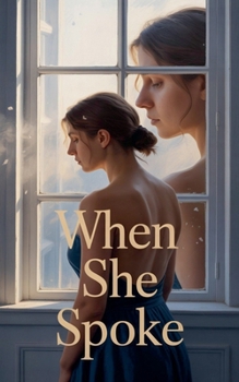 Paperback When She Spoke Book