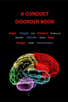 Paperback A Conduct Disorder Book: CD Book