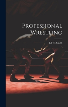 Hardcover Professional Wrestling Book