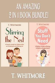 Paperback Stirring the Nest and Stuff You Don't Need Book