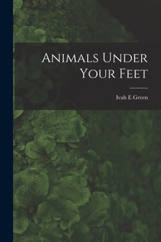 Paperback Animals Under Your Feet Book