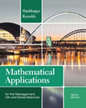 Hardcover Mathematical Applications for the Management, Life, and Social Sciences Book