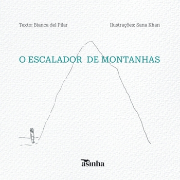 Paperback O escalador de montanhas [Portuguese] Book