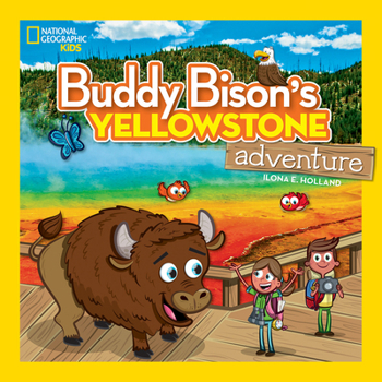 Paperback Buddy Bison's Yellowstone Adventure Book