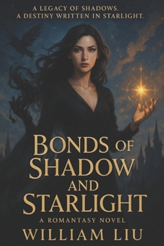 Paperback Bonds of Shadow and Starlight Book