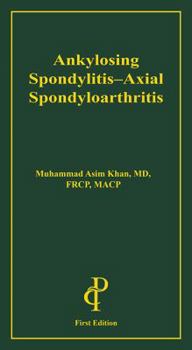 Paperback Ankylosing Spondylitis-Axial Spondyloarthritis Book