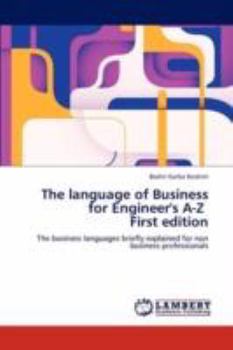 Paperback The Language of Business for Engineer's A-Z First Edition Book