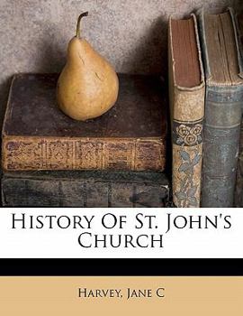 Paperback History of St. John's Church Book