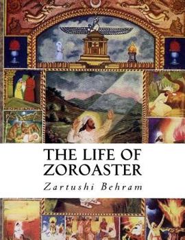 Paperback The Life of Zoroaster Book