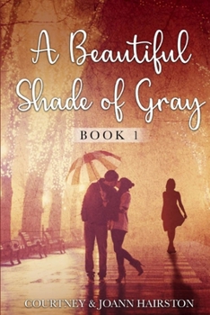 Paperback A beautiful Shade Of Gray Book