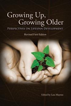 Hardcover Growing Up, Growing Older Book