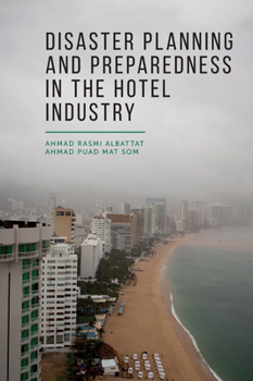 Hardcover Disaster Planning and Preparedness in the Hotel Industry Book