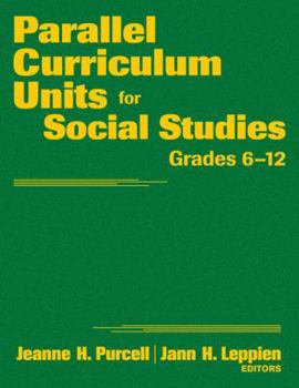Hardcover Parallel Curriculum Units for Social Studies, Grades 6-12 Book