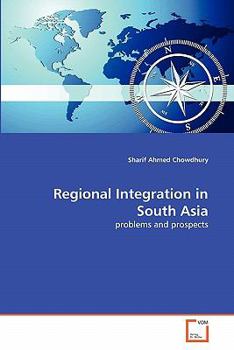 Paperback Regional Integration in South Asia Book