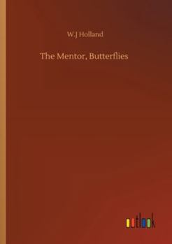 The Mentor, Butterflies