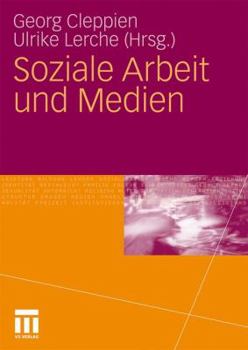 Paperback Soziale Arbeit Und Medien [German] Book