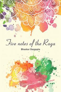 Paperback Five Notes of the Raga Book