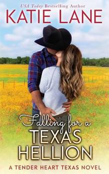 Paperback Falling for a Texas Hellion Book