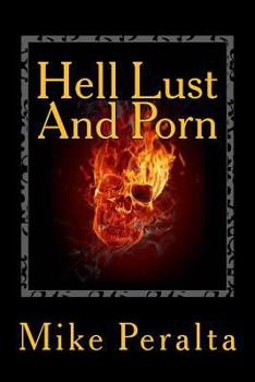Paperback Hell Lust And Porn Book