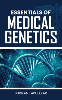 Hardcover Essentials of Medical Genetics Book