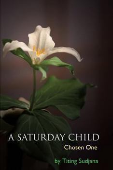 Paperback A Saturday Child Book