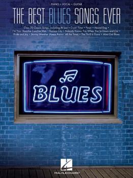 Paperback The Best Blues Songs Ever Book