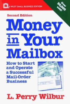 Paperback Money in Your Mailbox: How to Start and Operate a Successful Mail-Order Business Book