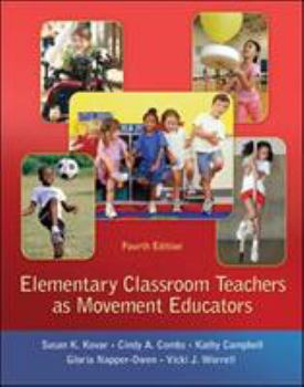 Paperback Elementary Classroom Teachers as Movement Educators Book