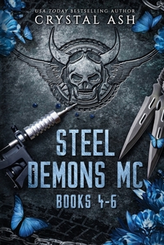Paperback Steel Demons MC: Books 4-6 Book