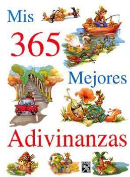 Hardcover Mis 365 mejores advinanzas / My 365 Best Guessed (Spanish Edition) [Spanish] Book