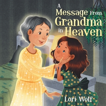 Paperback A Message from Grandma in Heaven Book