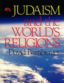 Hardcover Judaism and the World's Religions Book