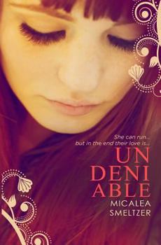 Undeniable - Book #2 of the Second Chances