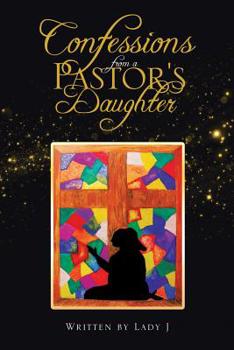 Paperback Confessions from a Pastor's Daughter Book