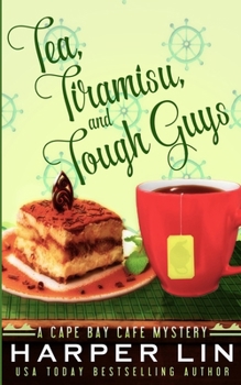 Paperback Tea, Tiramisu, and Tough Guys Book