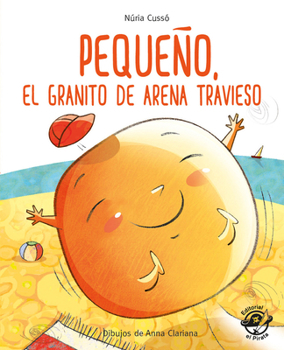 Paperback Pequeño, El Granito de Arena Travieso [Spanish] Book