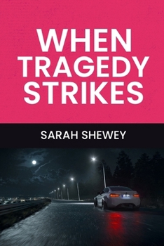 Paperback When Tragedy Strikes Book