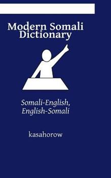 Paperback Modern Somali Dictionary: Somali-English, English-Somali Book