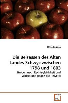 Paperback Die Beisassen des Alten Landes Schwyz zwischen 1798 und 1803 [German] Book