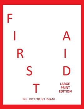 Paperback First Aid: Large Print Edition Book