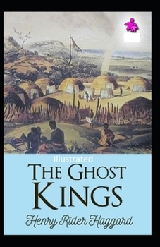 The Ghost Kings Illustrated
