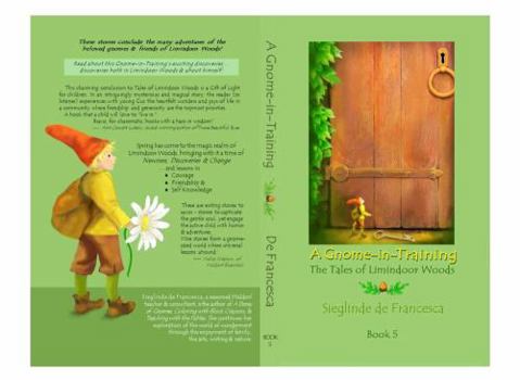 Perfect Paperback A Gnome-in-Training: Book 5 Book