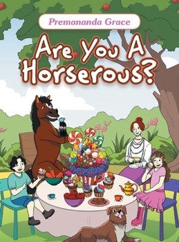 Hardcover Are You A Horserous? Book