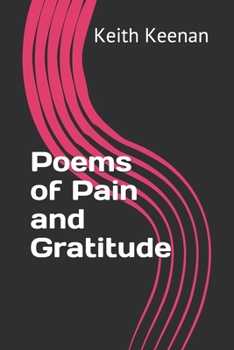 Paperback Poems of Pain and Gratitude Book