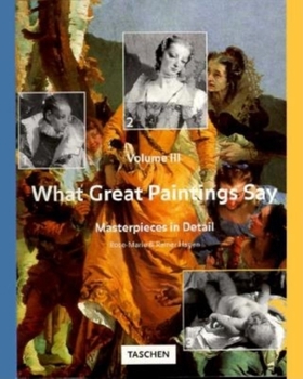 Paperback What Great Paintings Say: Vol. 3 Book