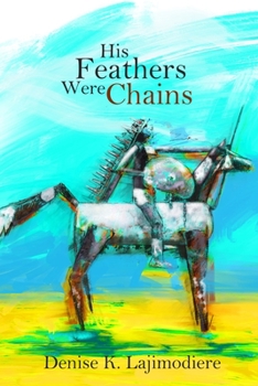 Paperback His Feathers Were Chains Book